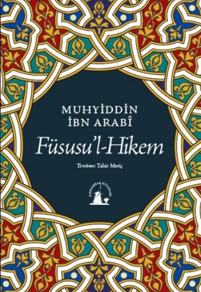 Füsusü'l Hikem Füsusü'l Hikem