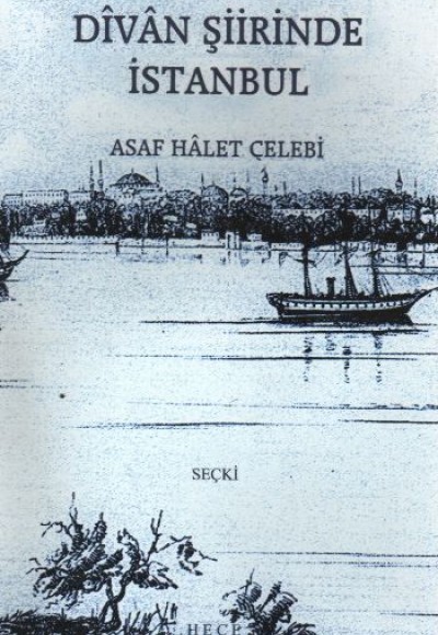Divan Şiirinde İstanbul Divan Şiirinde İstanbul