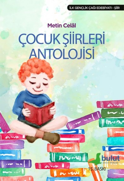 Çocuk Şiirleri Antolojisi Çocuk Şiirleri Antolojisi