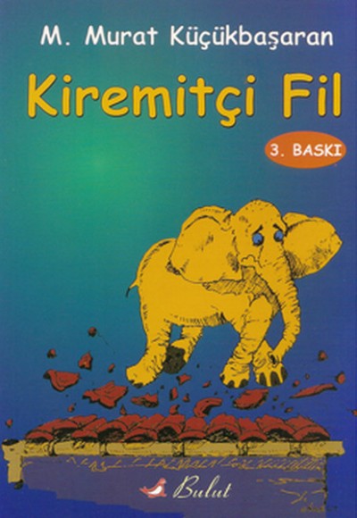 Kiremitçi Fil Kiremitçi Fil