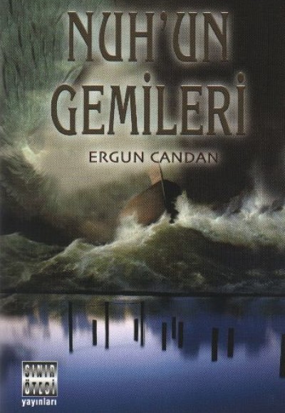 Nuh'un Gemileri Nuh'un Gemileri