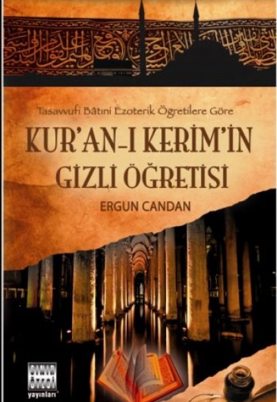 Kur'an'-ı Kerim'in Gizli Öğretisi Kur'an'-ı Kerim'in Gizli Öğretisi