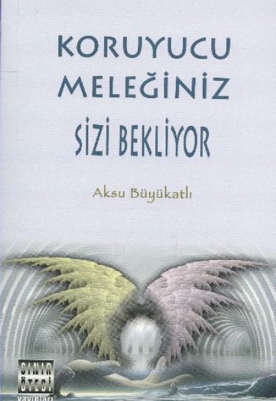 Koruyucu Meleğiniz Sizi Bekliyor Koruyucu Meleğiniz Sizi Bekliyor