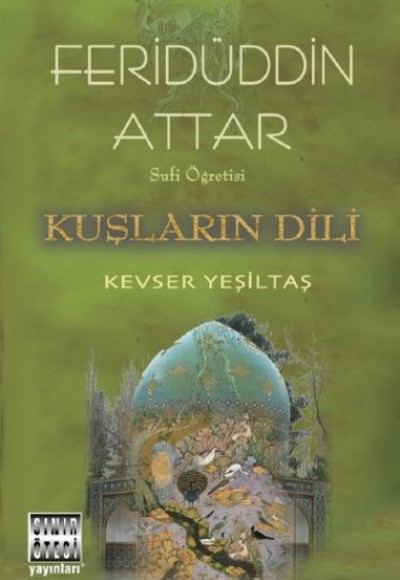 Sufi Öğretisi - Kuşların Dili Sufi Öğretisi - Kuşların Dili