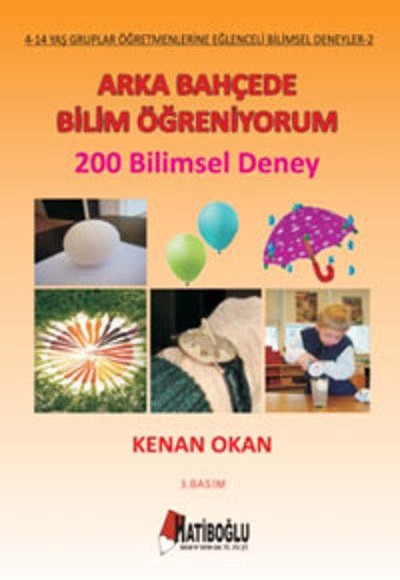 Arka Bahçede Bilim Öğreniyorum Arka Bahçede Bilim Öğreniyorum