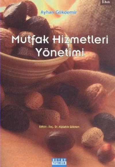 Mutfak Hizmetleri Yönetimi Mutfak Hizmetleri Yönetimi