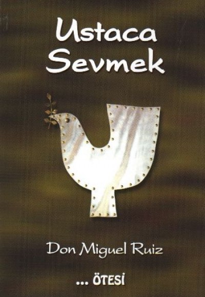 Ustaca Sevmek Ustaca Sevmek