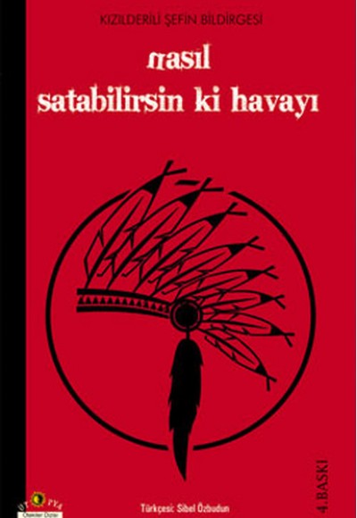 Nasıl Satabilirsin ki Havayı Nasıl Satabilirsin ki Havayı