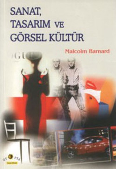 Sanat, Tasarım ve Görsel Kültür Sanat, Tasarım ve Görsel Kültür