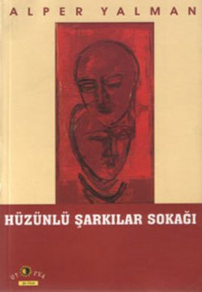Hüzünlü Şarkılar Sokağı Hüzünlü Şarkılar Sokağı