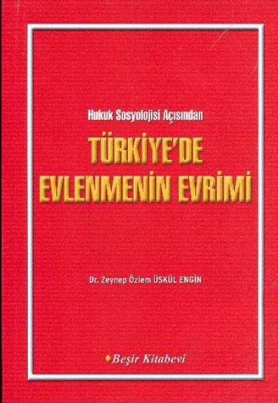 Türkiye'de Evlenmenin Evrimi Türkiye'de Evlenmenin Evrimi