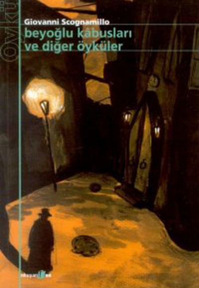 Beyoğlu Kabusları ve Diğer Öyküler Beyoğlu Kabusları ve Diğer Öyküler