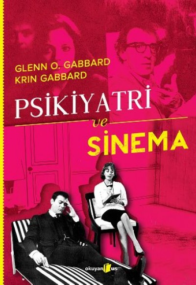 Psikiyatri ve Sinema Psikiyatri ve Sinema