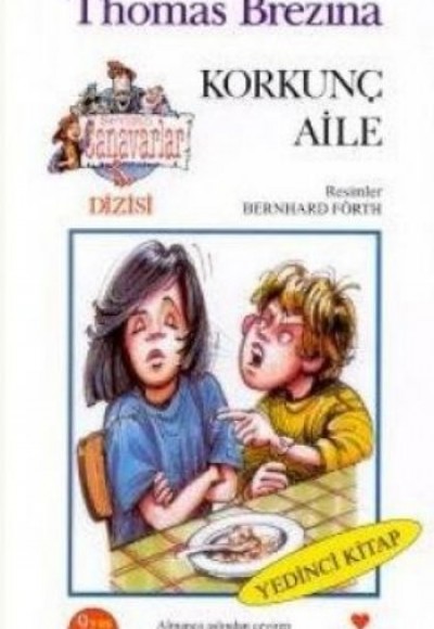 Korkunç Aile / Sevimli Canavarlar 7 Korkunç Aile / Sevimli Canavarlar 7