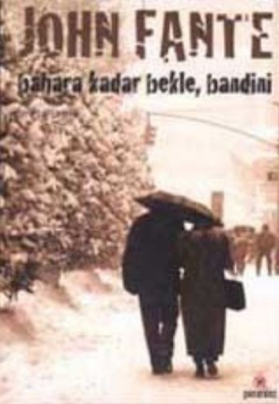 Bahara Kadar Bekle, Bandini Bahara Kadar Bekle, Bandini