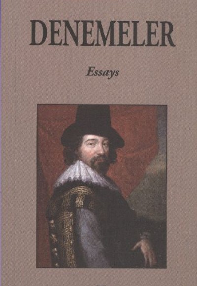 Denemeler / Francis Bacon Denemeler / Francis Bacon