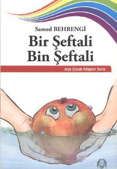 Bir Şeftali Bin Şeftali Bir Şeftali Bin Şeftali
