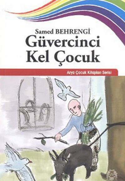 Güvercinci Kel Çocuk Güvercinci Kel Çocuk