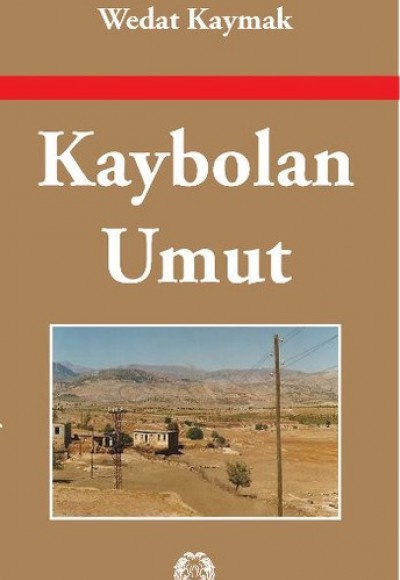 Kaybolan Umut Kaybolan Umut