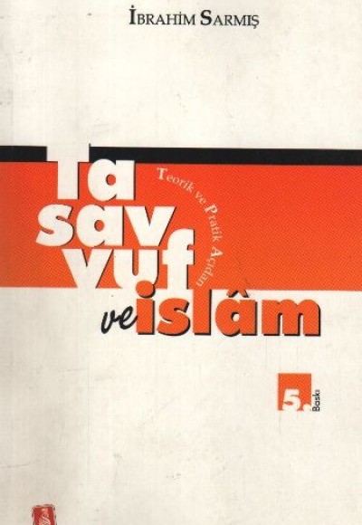 Tasavvuf Ve İslam Tasavvuf Ve İslam
