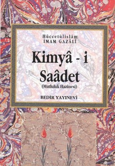 Kimya-i Saadet Kimya-i Saadet