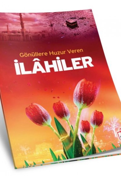 Gönüllere Huzur Veren İlahiler Dergi Boy