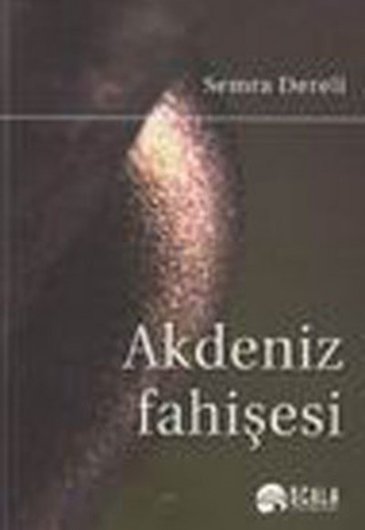 Akdeniz Fahişesi Akdeniz Fahişesi