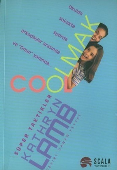 Cool Olmak Süper Taktikler Cool Olmak Süper Taktikler