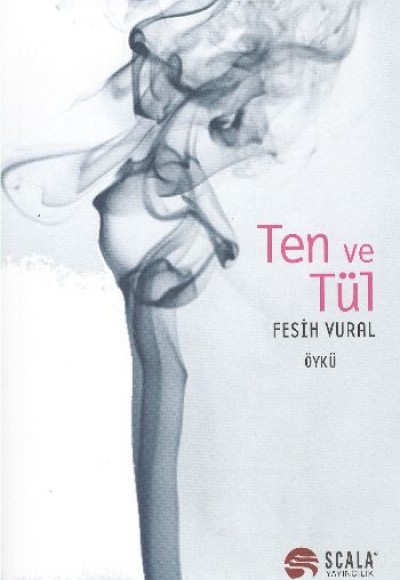 Ten ve Tül Ten ve Tül
