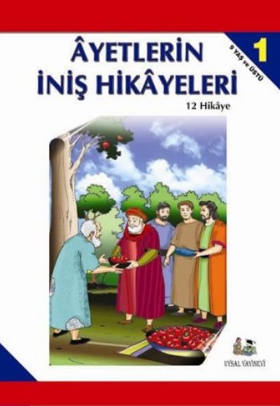 Ayetlerin İniş Hikayeleri 1 Ayetlerin İniş Hikayeleri 1