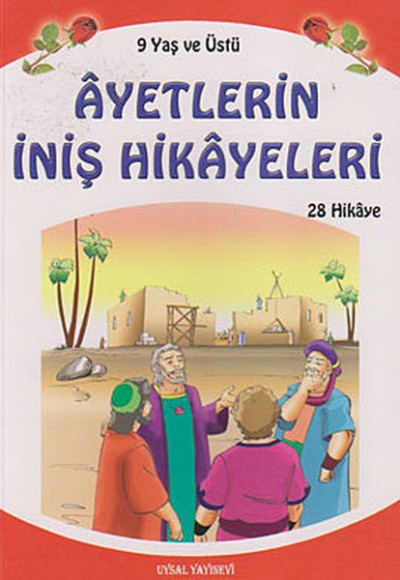 Ayetlerin İniş Hikayeleri Ayetlerin İniş Hikayeleri