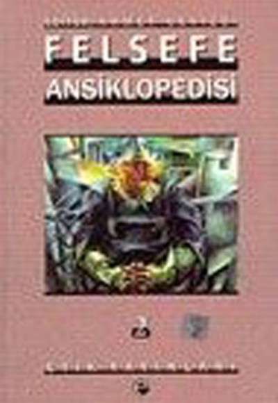 Felsefe Ansiklopedisi 2 Felsefe Ansiklopedisi 2