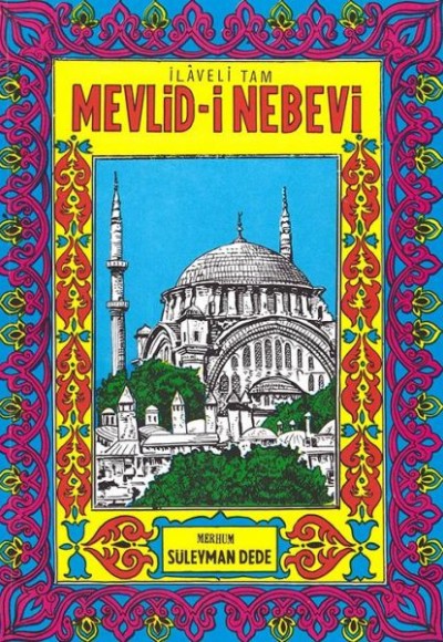 Mevlid-i Nebevi Mevlid-i Nebevi