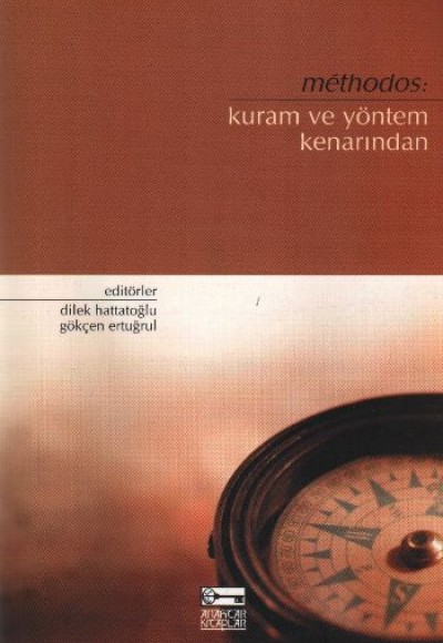 Kuram ve Yöntem Kenarından Kuram ve Yöntem Kenarından