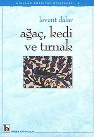 Ağaç, Kedi ve Tırnak Ağaç, Kedi ve Tırnak