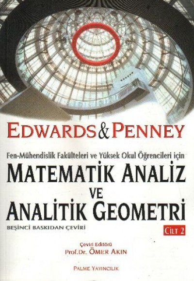Matematik Analiz ve Analitik Geometri Cilt 2 Matematik Analiz ve Analitik Geometri Cilt 2