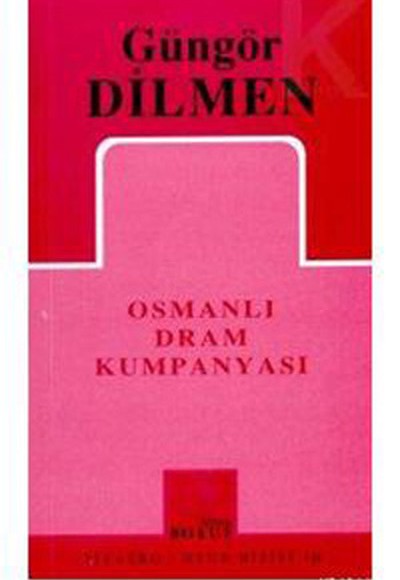 Osmanlı Dram Kumpanyası (134) Osmanlı Dram Kumpanyası (134)