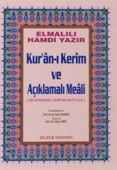 Kuranı Kerim ve Açıklamalı Meali Bilgisayar Hatlı Cami Boy Kuranı Kerim ve Açıklamalı Meali Bilgisayar Hatlı Cami Boy