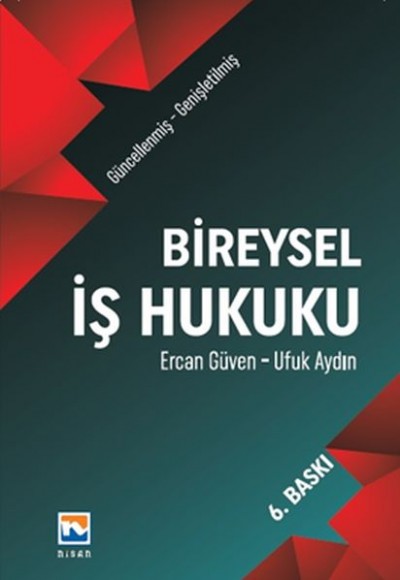 Bireysel İş Hukuku - Ciltli Bireysel İş Hukuku - Ciltli