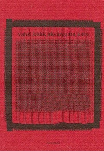 Vahşi Balık Akvaryuma Karşı Vahşi Balık Akvaryuma Karşı