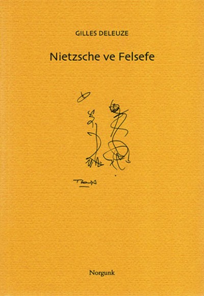 Nietzsche ve Felsefe Nietzsche ve Felsefe