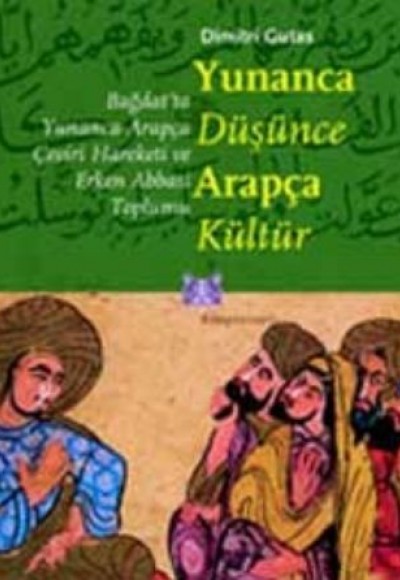 Yunanca Düşünce Arapça Kültür Yunanca Düşünce Arapça Kültür