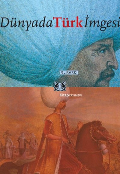Dünyada Türk İmgesi Dünyada Türk İmgesi