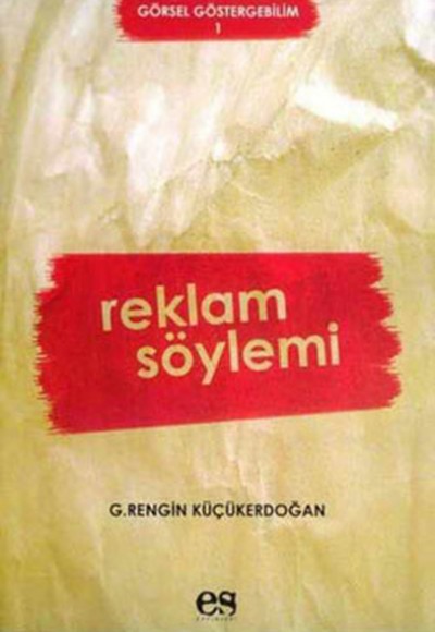 Reklam Söylemi Reklam Söylemi