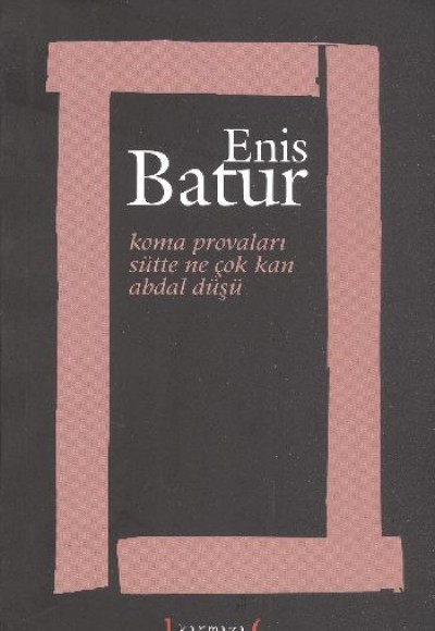 Enis Batur'dan Sinema Yazıları Enis Batur'dan Sinema Yazıları