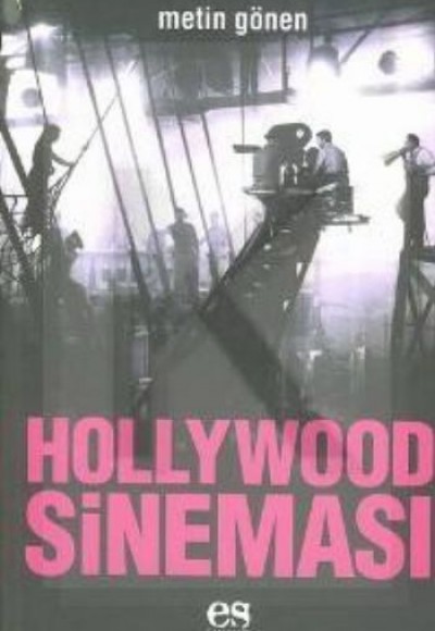 Hollywood Sineması Hollywood Sineması