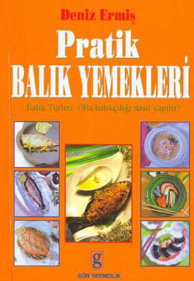 Pratik Balık Yemekleri Pratik Balık Yemekleri