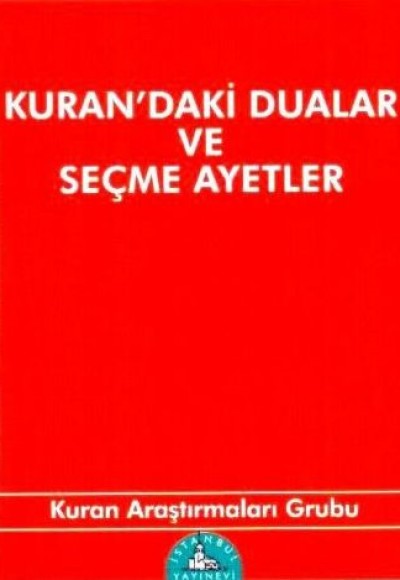 Kuran'daki Dualar ve Seçme Ayetler (Cep Boy) Kuran'daki Dualar ve Seçme Ayetler (Cep Boy)