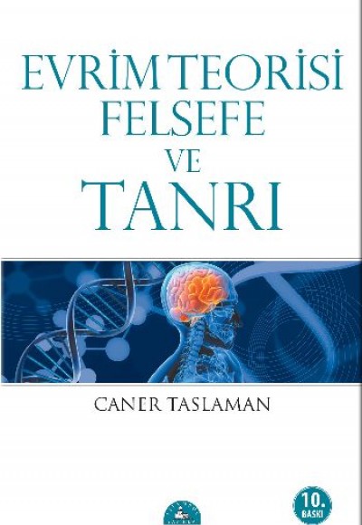 Evrim Teorisi Felsefe ve Tanrı Evrim Teorisi Felsefe ve Tanrı