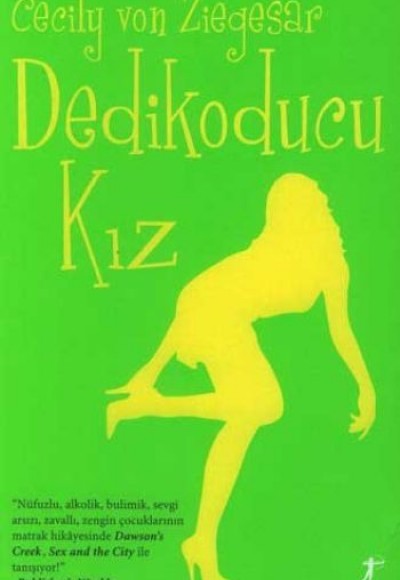 Dedikoducu Kız Dedikoducu Kız
